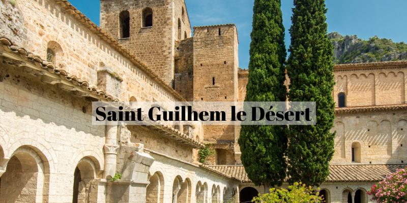 Excursions autour de Montpellier : Saint-Guihlem-le-DÃ©sert